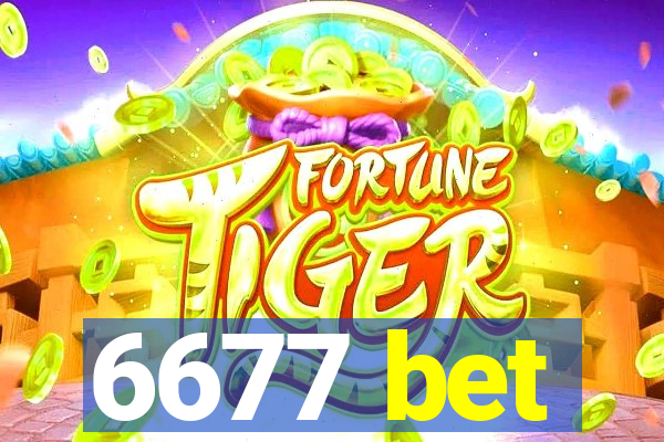 6677 bet